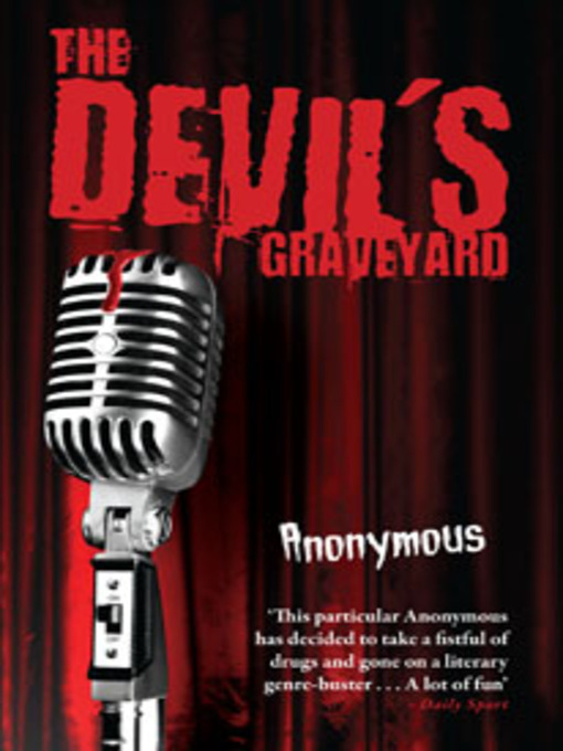Title details for The Devil's Graveyard by Anonymous - Available